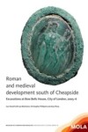 Book cover for Roman and medieval development south of Cheapside