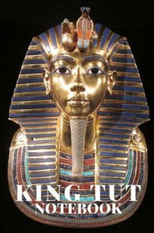 Cover of King Tut Notebook