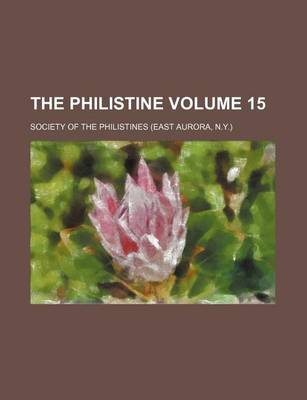 Book cover for The Philistine Volume 15