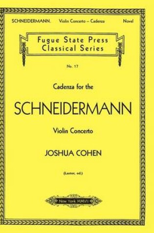 Cover of Cadenza for the Schneidermann Violin Concerto