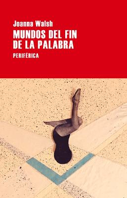 Book cover for Mundos del Fin de la Palabra