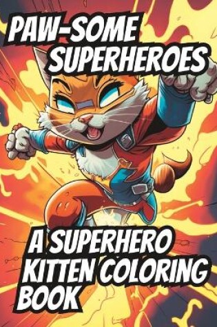 Cover of Paw-Some Superheroes