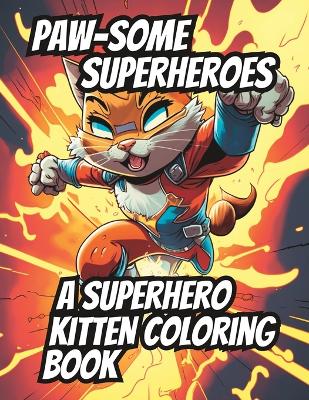 Book cover for Paw-Some Superheroes