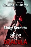 Book cover for Kinky Secrets of Alice vs Dracula