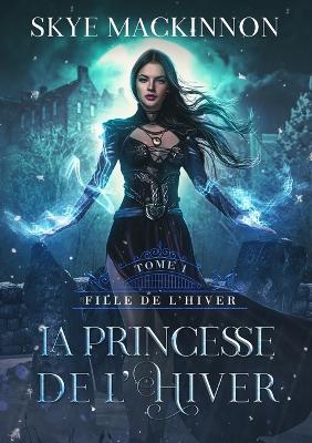 Cover of La Princesse de l'hiver