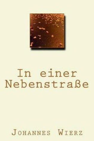 Cover of In Einer Nebenstrasse