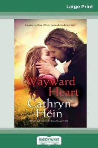 Cover of Wayward Heart (16pt Large Print Edition)