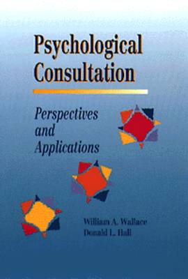 Book cover for Psychological Consultation : Perspectives and Applications