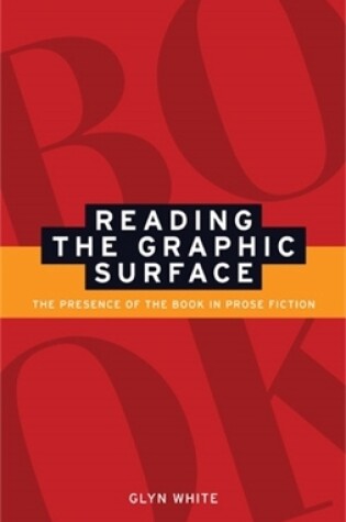 Cover of Reading the Graphic Surface