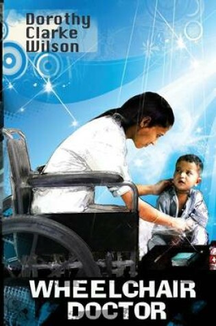 Cover of Wheelchair Doctor