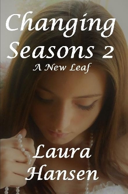 Book cover for Changin Seasons 2 "A New Leaf"