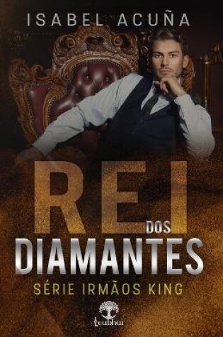 Cover of Rei dos Diamantes