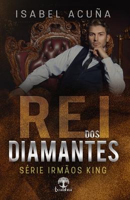 Book cover for Rei dos Diamantes