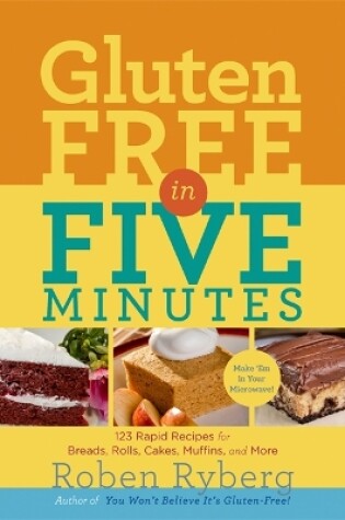 Gluten-Free in Five Minutes