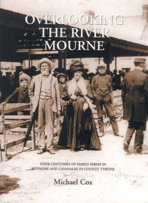 Book cover for Overlooking the River Mourne