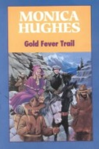 Cover of Gold Fever Trail