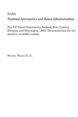 Cover of The US Naval Observatory Zodiacal Zone Catalog (Douglas and Harrington 1990)