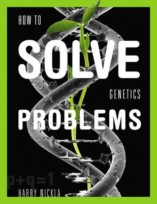 Cover of How To Solve Genetics Problems