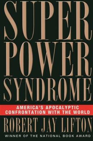 Cover of Superpower Syndrome