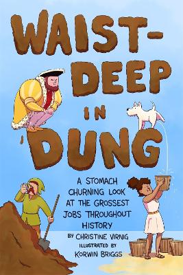 Book cover for Waist-Deep in Dung