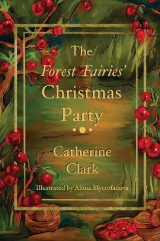 Cover of The Forest Fairies' Christmas Party