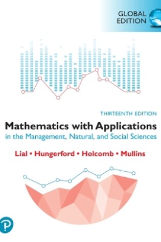 Cover of Mathematics with Applications in the Management, Natural and Social Sciences, Global Edition (Perpetual Access)