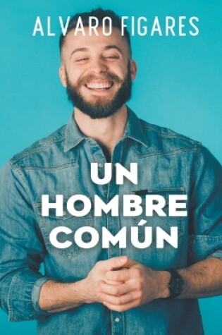 Cover of Un Hombre Com�n