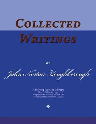 Book cover for Collected Writings of John Norton Loughborough