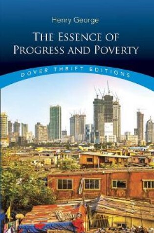 Cover of Essence of Progress and Poverty