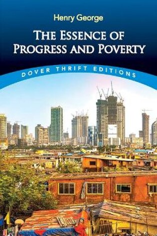 Cover of Essence of Progress and Poverty