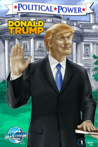 Cover of Political Power: Donald Trump
