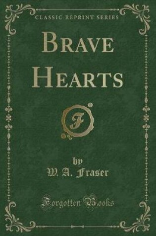 Cover of Brave Hearts (Classic Reprint)