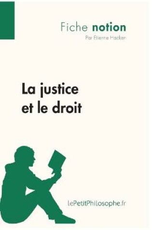 Cover of La justice et le droit (Fiche notion)