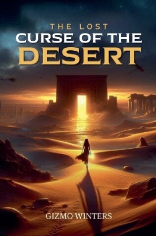 Cover of The Lost Curse of the Desert