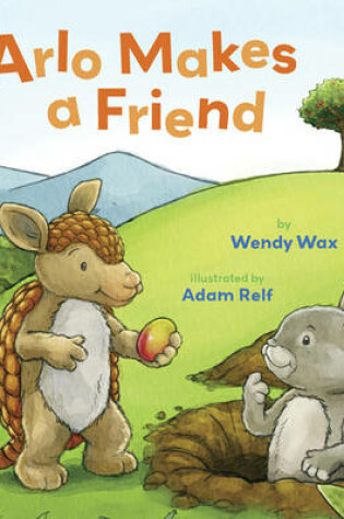Cover of Arlo Makes a Friend