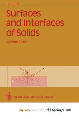 Book cover for Surfaces and Interfaces of Solids