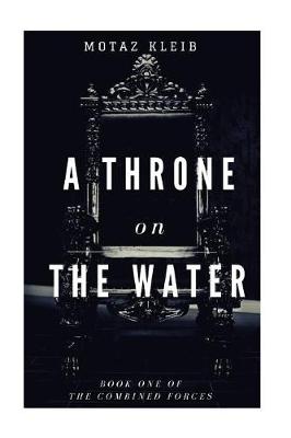 Book cover for A Throne on the Water