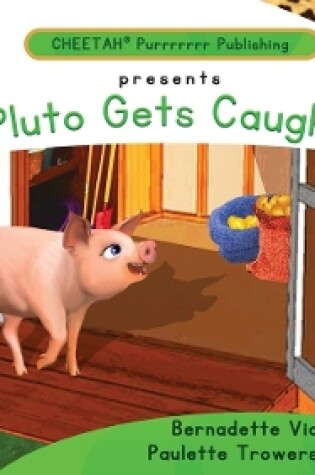 Cover of C-DER (Cheetah Decodable & Early Readers) Set 1, Book 7, Pluto Gets Caught