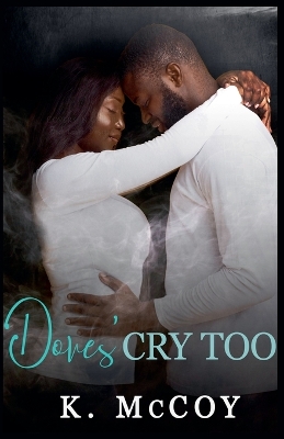 Book cover for Doves Cry Too