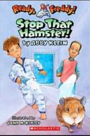 Cover of Stop That Hamster!