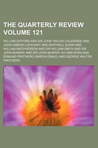 Cover of The Quarterly Review Volume 121