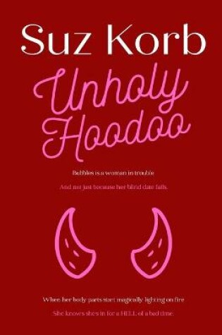 Cover of Unholy Hoodoo