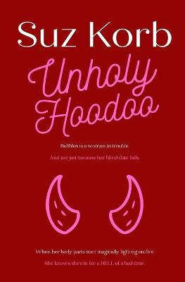 Book cover for Unholy Hoodoo