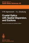 Book cover for Crystal Optics with Spatial Dispersion, and Excitons