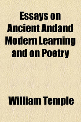 Book cover for Essays on Ancient Andand Modern Learning and on Poetry