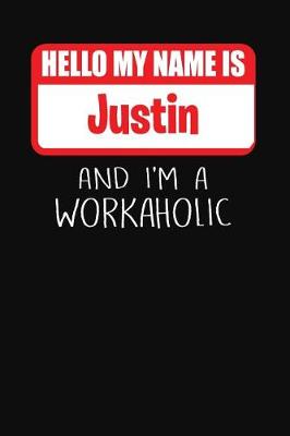 Book cover for Hello My Name Is Justin