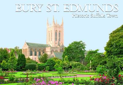 Book cover for Bury St Edmunds Historic Suffolk Town