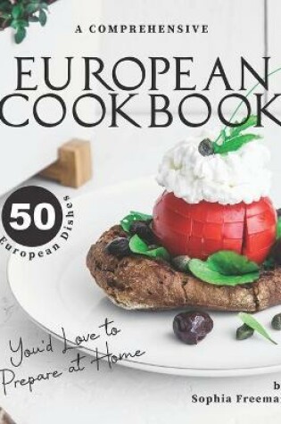 Cover of A Comprehensive European Cookbook