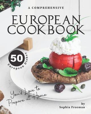 Book cover for A Comprehensive European Cookbook