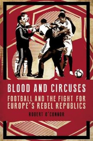 Cover of Blood and Circuses